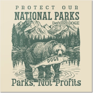 Protect Our National Parks Defund Doge Parks Not Profits Posters and Art